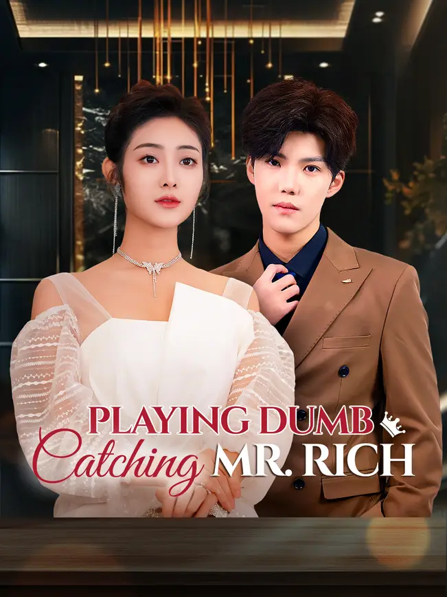 Playing Dumb, Catching Mr. Rich