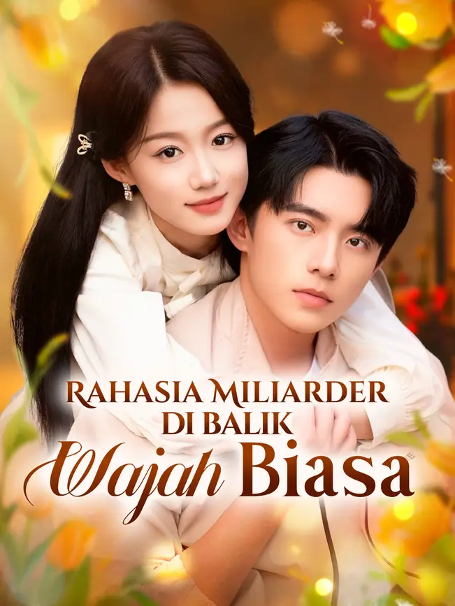 Rahasia Miliarder di Balik Wajah Biasa