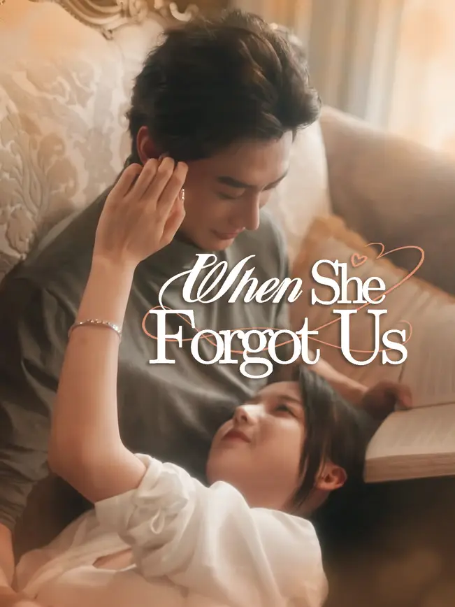 When She Forgot Us