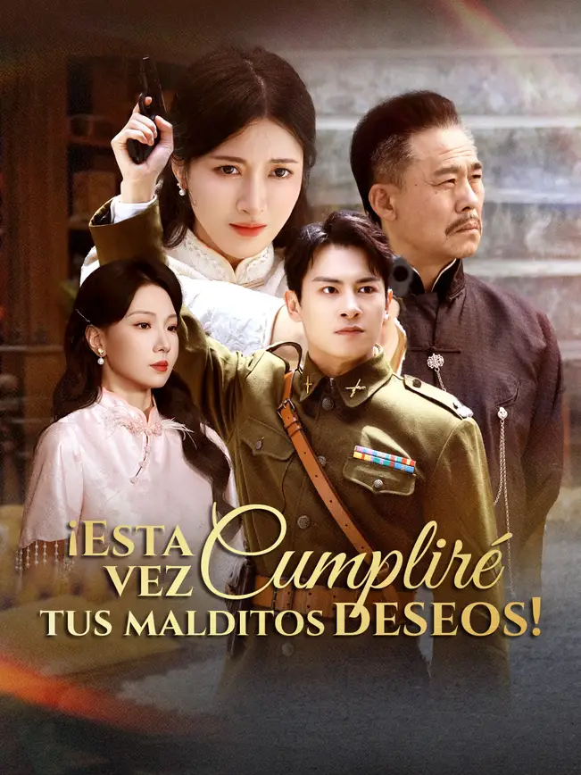 ¡Esta vez cumpliré tus malditos deseos!