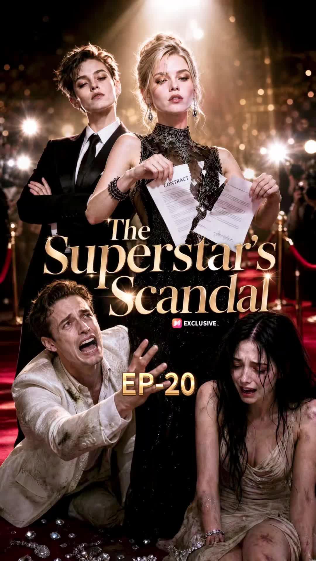 The Superstar's Scandal