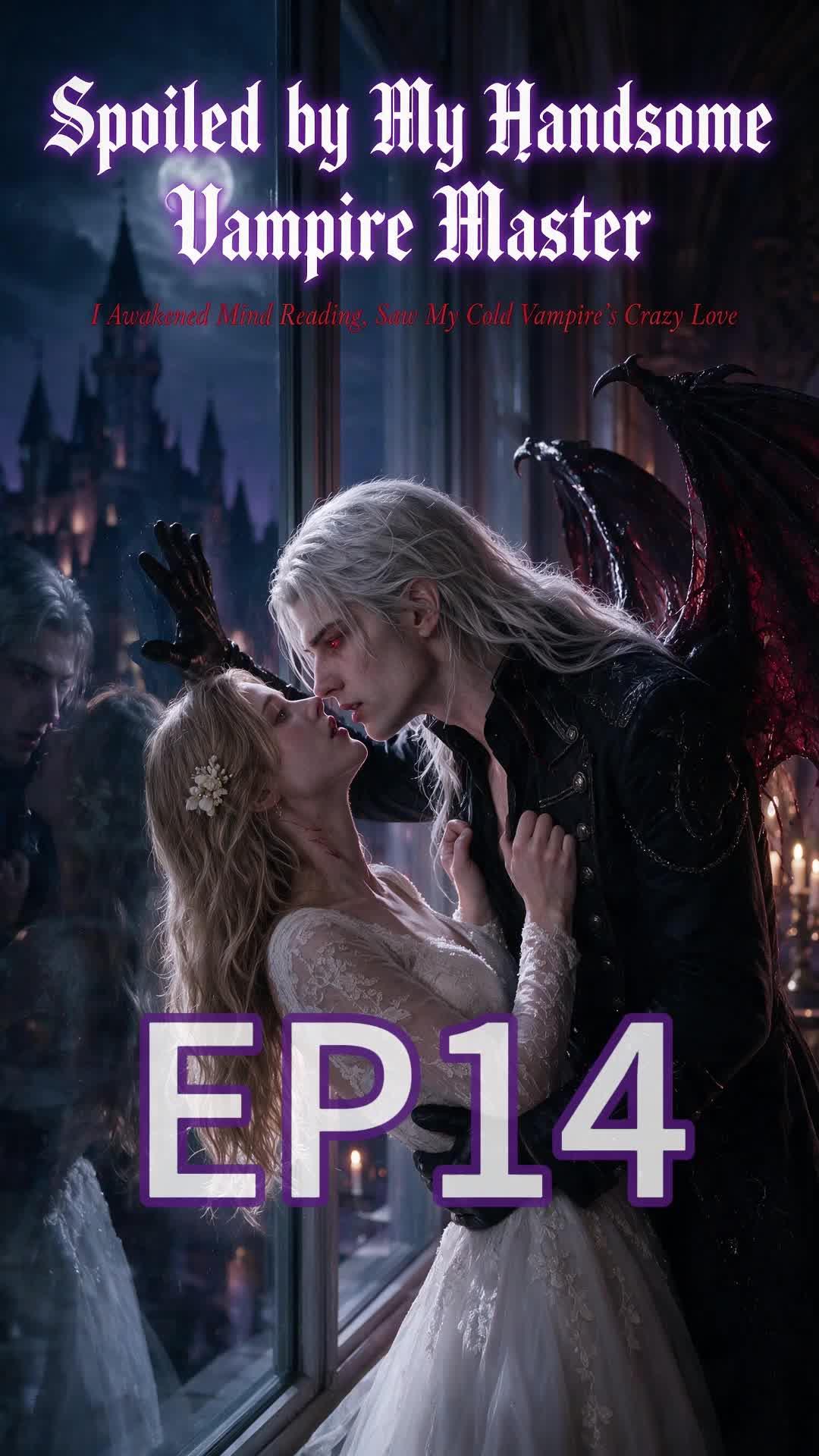 Spoiled by My Handsome Vampire Master