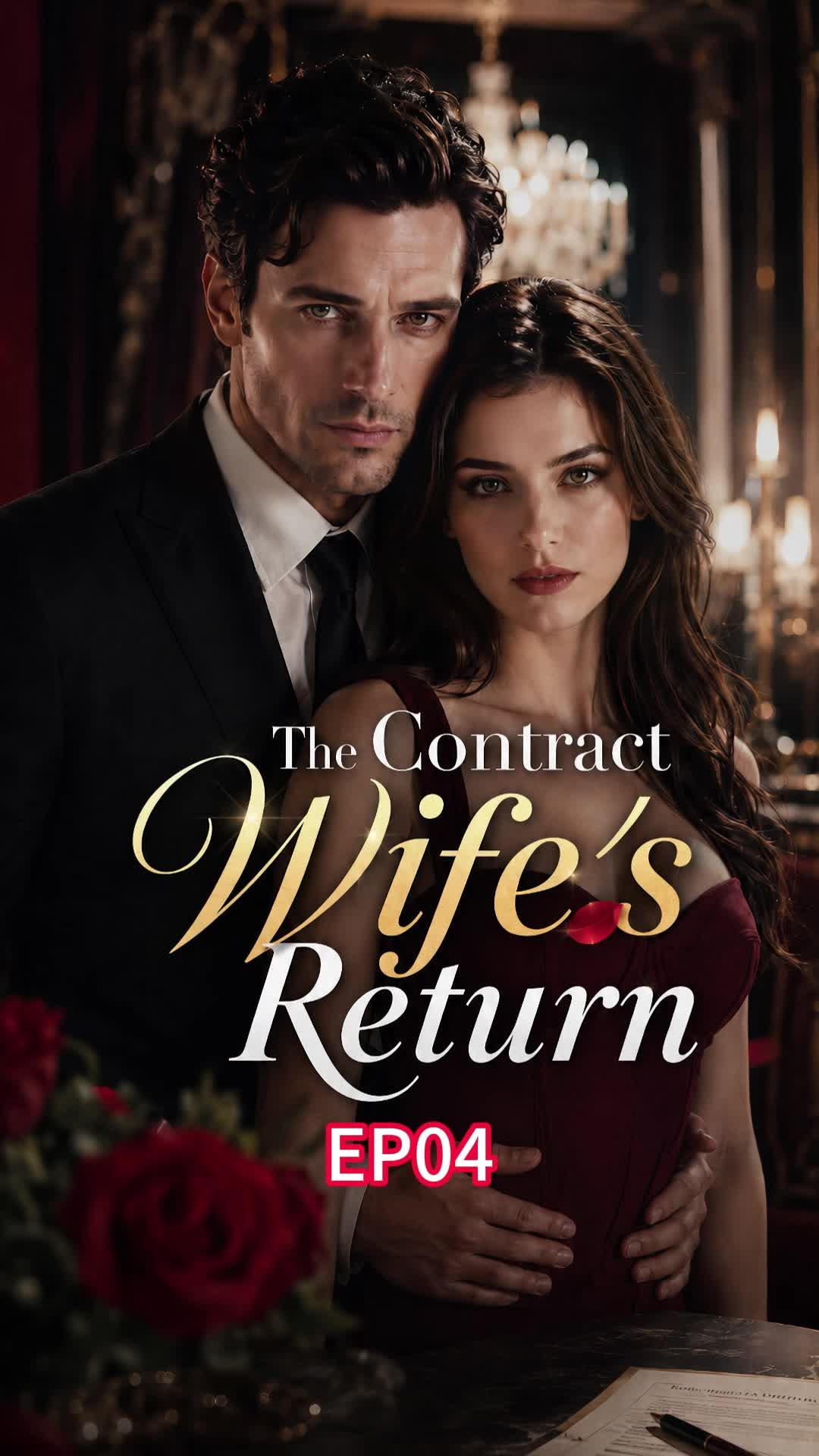 The Contract Wife’s Return