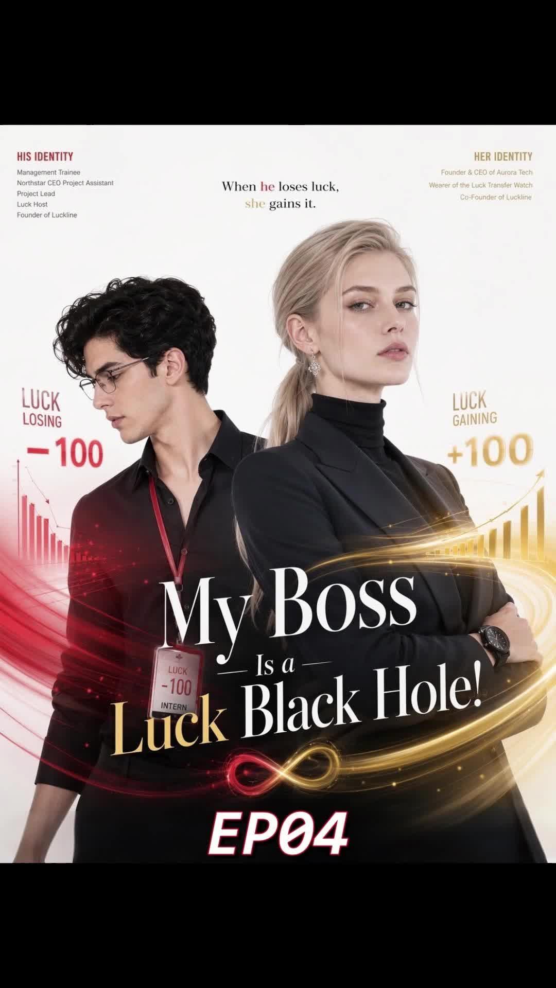 My Boss Is a Luck Black Hole