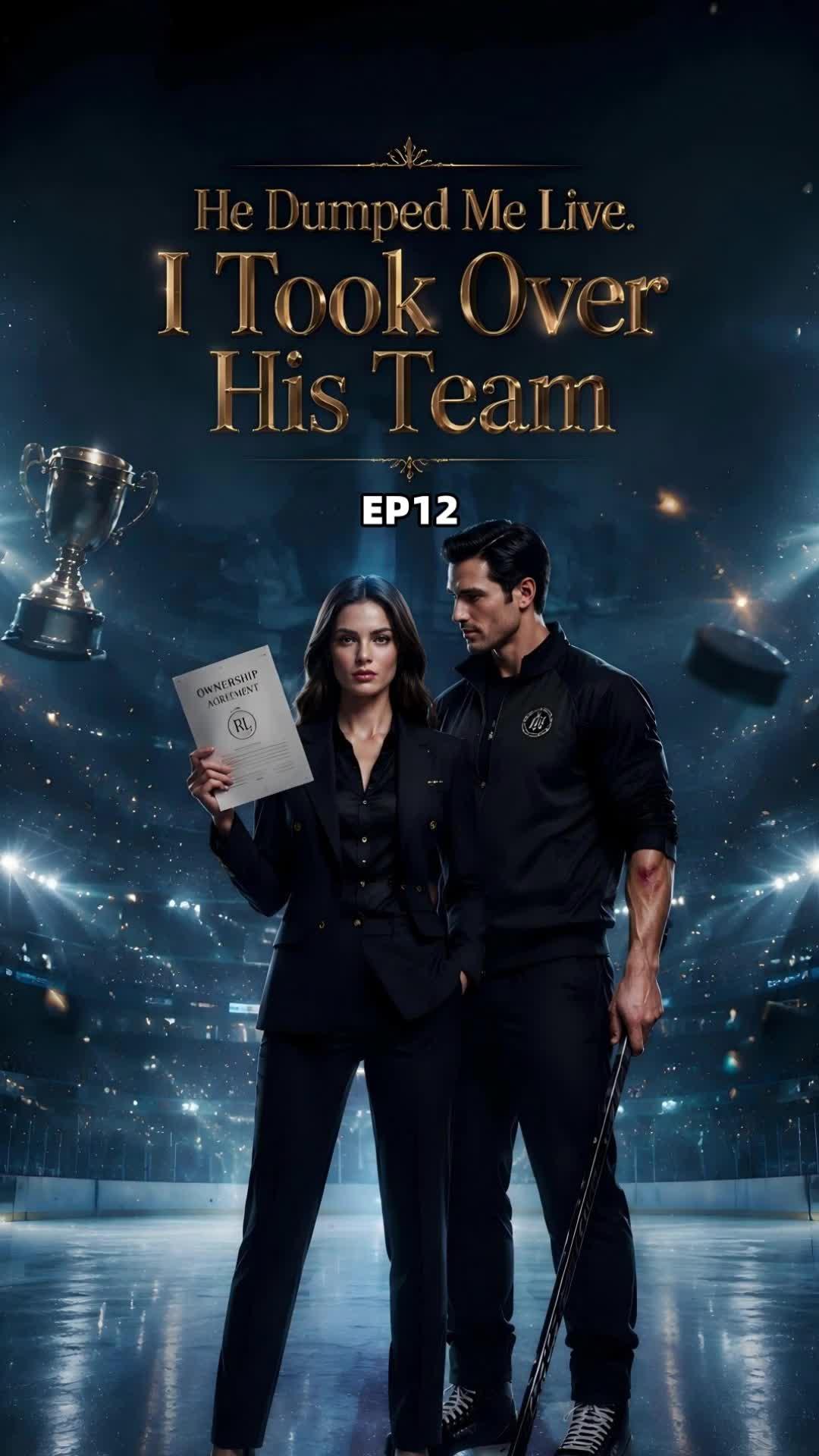He Dumped Me Live. I Took Over His Team
