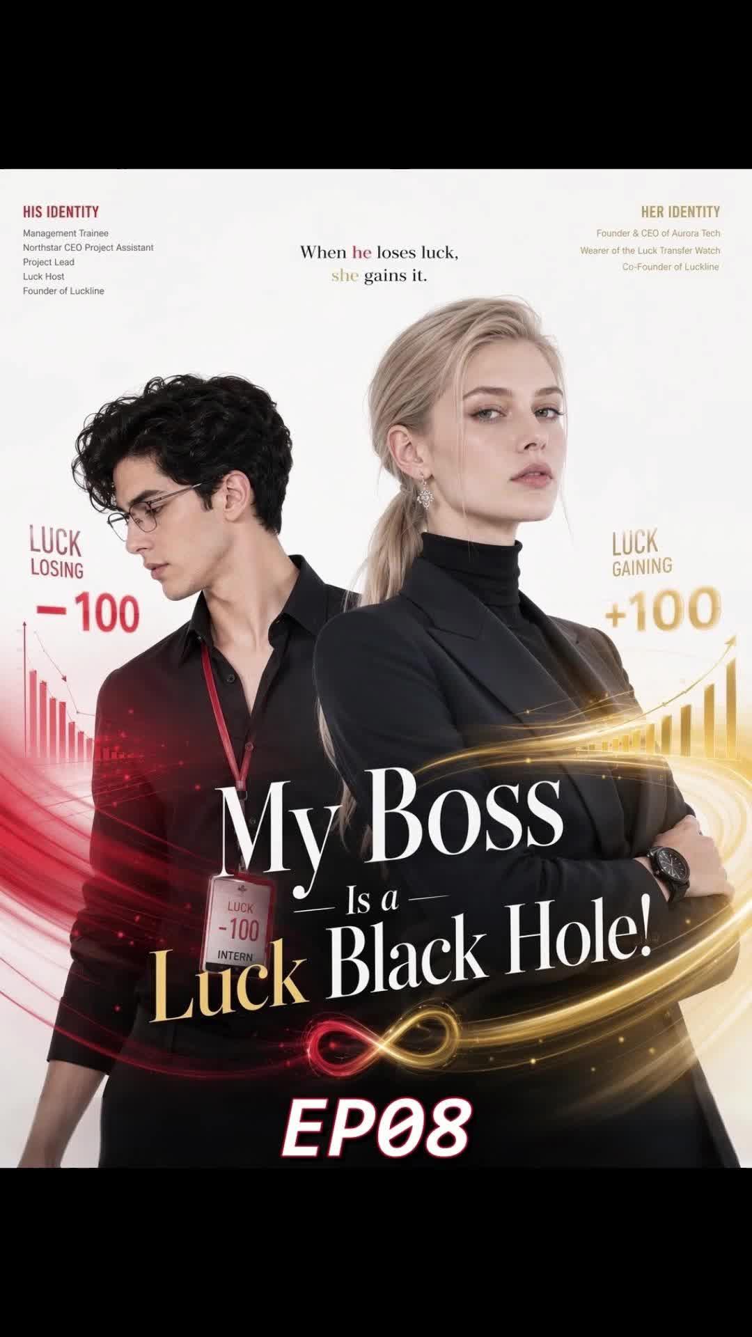 My Boss Is a Luck Black Hole