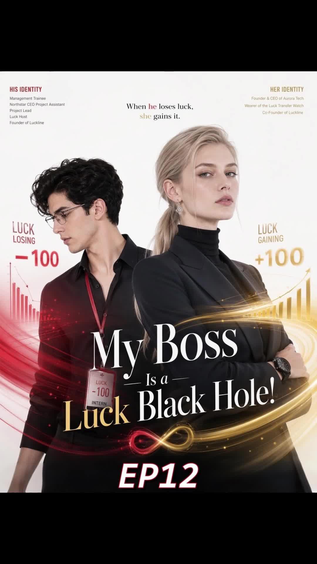 My Boss Is a Luck Black Hole
