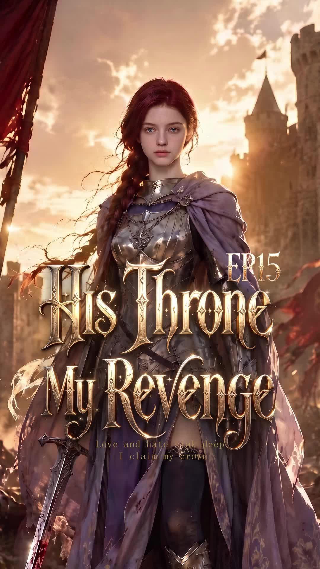 His Throne, My Revenge