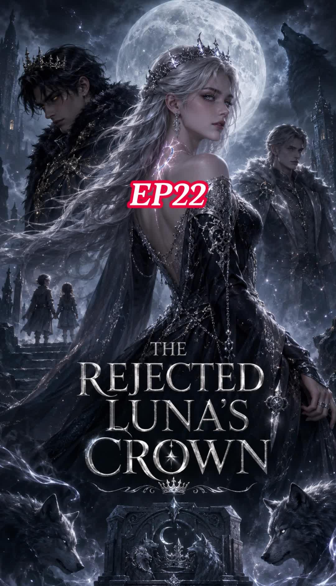 The Rejected Luna's Crown