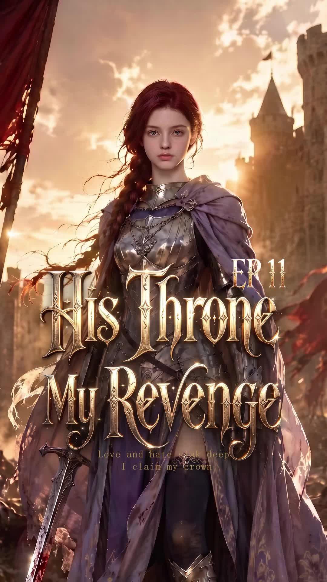 His Throne, My Revenge