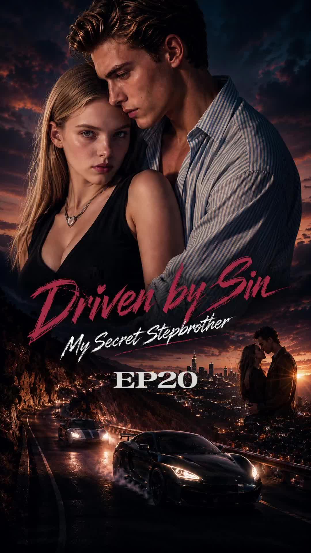 Driven by Sin_My Secret Stepbrother