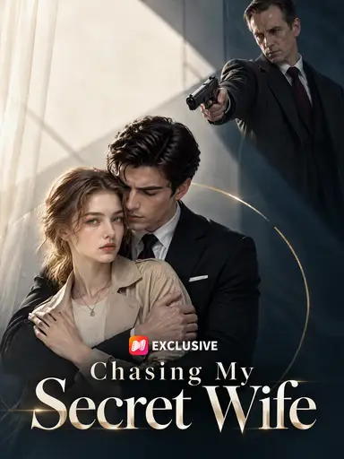 Chasing My Secret Wife